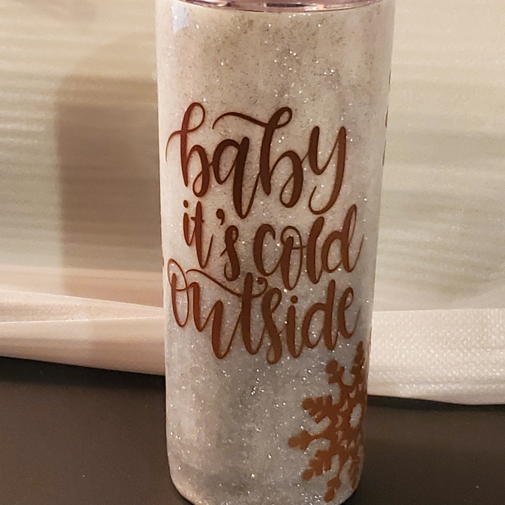 Baby its cold outside tumbler